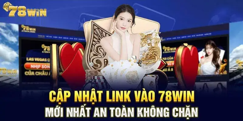 Giới thiệu 78win là nhà cái nổi trội trên thị trường 